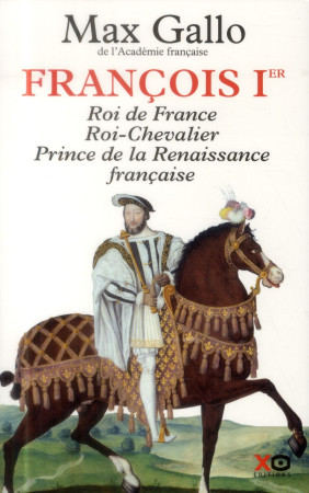 FRANCOIS 1ER - GALLO MAX - XO