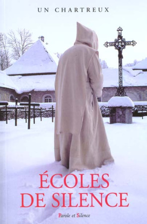 ECOLES DE SILENCE - COLLECTIF - PAROLE SILENCE