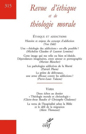 REVUE D'ETHIQUE ET DE THEOLOGIE MORALE - N  315 - COLLECTIF - NC