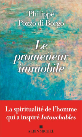 LE PROMENEUR IMMOBILE - POZZO DI BORGO P. - ALBIN MICHEL