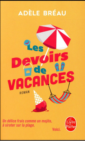 DEVOIRS DE VACANCES(LES ) - BREAU ADELE - LGF/Livre de Poche