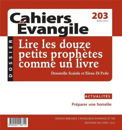 CAHIER EVANGILE - 203 LIRE LES DOUZE PETITS PROPHETES COMME UN LIVRE - COLLECTIF - NC