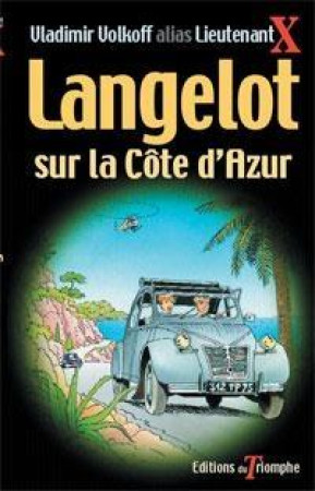 LANGELOT 26 - LANGELOT SUR LA COTE D-AZUR - VOLKOFF VLADIMIR - TRIOMPHE