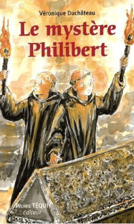 MYSTERE PHILIBERT - DUCHATEAU VERONIQUE - TEQUI