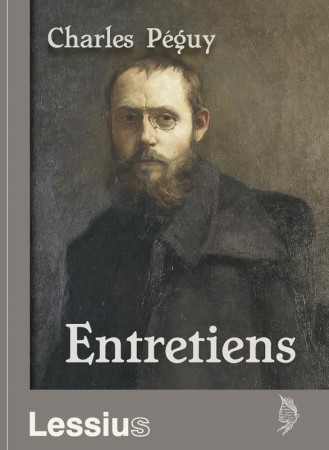 ENTRETIENS - PEGUY CHARLES - Lessius