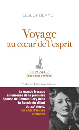 VOYAGE AU COEUR DE L-ESPRIT - BLANCH LESLEY - LE PASSEUR