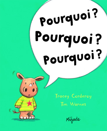 POURQUOI POURQUOI POURQUOI - Tim Warnes - MIJADE