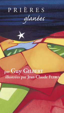 PRIERES GLANEES N7 -  Collectif - FIDELITE