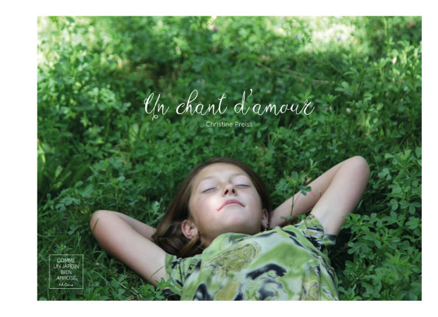 UN CHANT D-AMOUR LIVRE PHOTO - Christine PREISS - JARDIN ARROSE