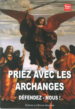 PRIER AVEC LES ARCHANGES - Thierry Fourchaud - BONNENOUVELLE