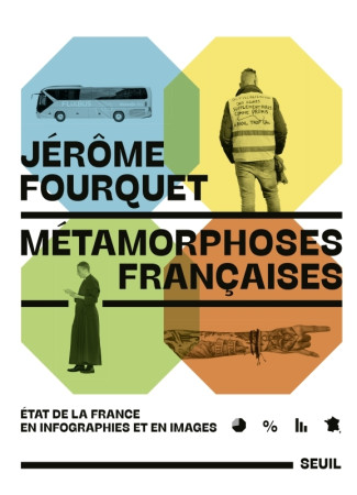 METAMORPHOSES FRANCAISES - Jérôme FOURQUET - SEUIL
