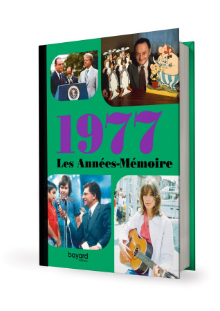 Les Années-Mémoire volume 1977 -  - BAYARD ADULTE