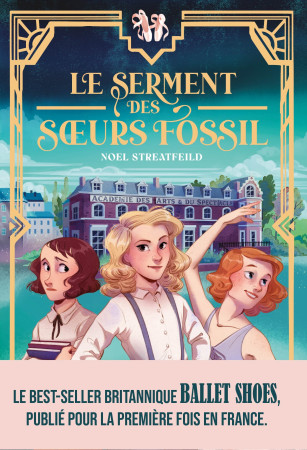 Le serment des Soeurs Fossil  - Marine Cabidoche, Noel Streatfeild, Jacques Martine - NOVEL