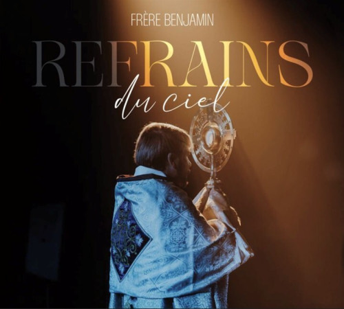 Refrain du ciel -  Frère Benjamin - AC2