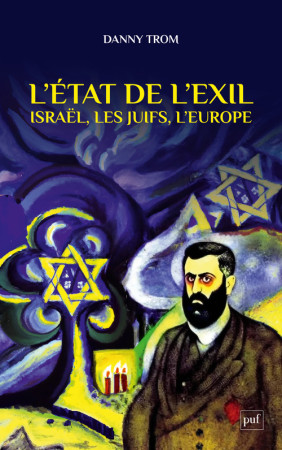 L'État de l'exil - Danny TROM - PUF